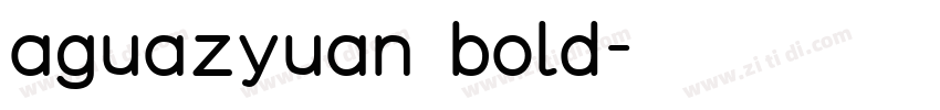 aguazyuan bold字体转换